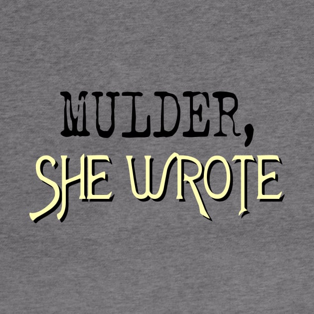 Mulder, She Wrote by gigapixels